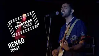Renao - Toast | Live at The Courtyard Theatre | The Courtyard Studios