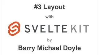SVELTE KIT TUTORIAL #3 - Layout