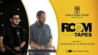 ROOM TAPES - 06 || VIVEK K C KUTTAN || ARJUN B NAIR || AMALA MEDIA HOUSE