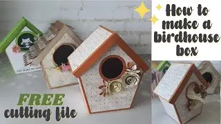 Free Cutting File for Silhouette - How to make a bird house box.