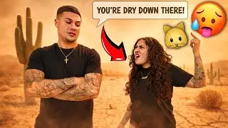 Telling My Wife She’s “Dry Down There” To See Her Reaction!!