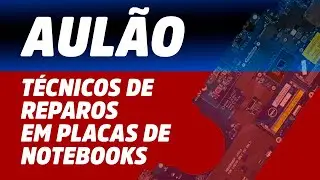 COMO ANALISAR UM CIRCUITO COMPLEXO DE PLACA M&Atilde;E DE NOTEBOOK COM O  ESQUEMA | COMO ENTENDER O ESQUEMA