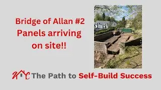 Panels arriving on site Bridge of Allan #2