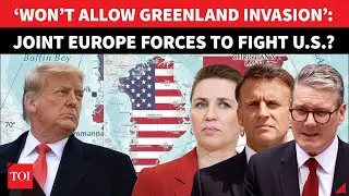 European Forces Vs US In Greenland? &rsquo;NOT FOR SALE, WON&rsquo;T ALLOW&hellip;&rsquo;: Big Warning To Trump