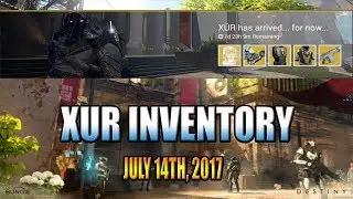 ALRIGHT ARMOR, TERRIBLE ROLLS, & THE MONTE CARLO! - Xur Inventory for July 14th 2017 | Destiyn PS4