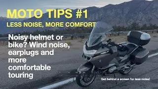 Noisy helmet or bike? Wind noise, loop or foam earplugs? More comfortable touring!