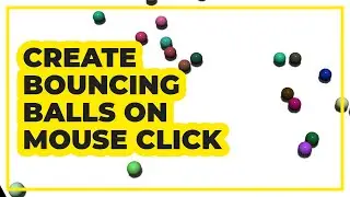 How To Create Multi-Colored Bouncing Balls On Mouse Click Using Three.js And Cannon.js