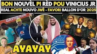 BON NOUV&Egrave;L, VIN TANDE K&Ograve;MAN VINICIUS NAN B&Ograve;L GR&Egrave;S LI NAN BRASIL - REAL NOUVO JW&Egrave; - BALLON D&rsquo;OR 2025.