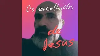 Os escolhidos de Jesus (Acoustic)