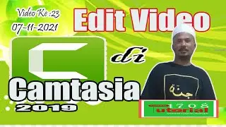 Cara Edit Video di Camtasia 2019 Bagi Pemula