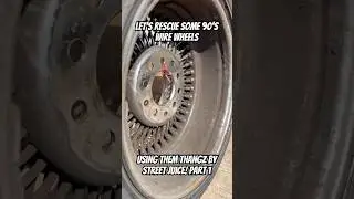 Part 1 of rescuing a set of 90&rsquo;s Player Wire Wheels using Them Thangz from Street Juice Products!