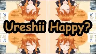 [ PH Vtuber ] Ureshii Happy Ft. Kaheru