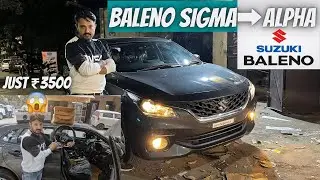Base Model Baleno Converted To Alpha Variant🔥 | Just ₹3500😱 | Classic Access, Ramesh Nagar