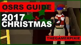 OSRS- Christmas Event 2017