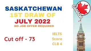Saskatchewan PNP Draw on July 6th, 2022 | NOC Invitations in SINP EE & OID | Dream Mojo