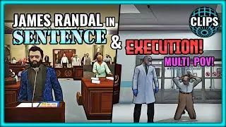 JAMES RANDAL IN SENTENCE & EXECUTION! MULTI-POV!
