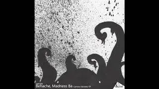 Behache, Madness Ba - Camino Obsoleto (Madness Ba Remix)