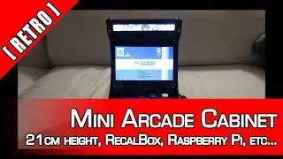 [Retro] Mini Arcade Cabinet - Raspberry Pi, 21cm height, 5