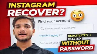 Instagram Account Recover Kaise Kare | Deactivated & Deleted | Without Password 2026