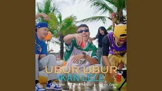 Ubur Ubur Ikan Lele (feat. Jacson Zeran, Chesylino)