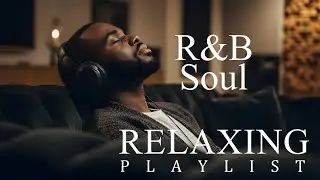 【R&B Soul】Romantic Soul Music After Dark