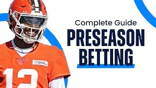 NFL Preseason Picks & Predictions | Strategy & Best Bets to Profit