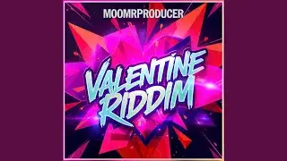 Valentine Riddim