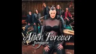 AFTER FOREVER - Remagine 2008 full album