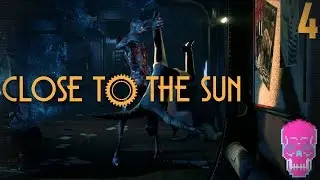 Close To The Sun | What The Hell Is That!!!  | PART 4 | HORROR