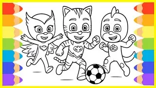 COLORING FUN PJ MASKS: CATBOY, GEKKO & OWLETTE PLAYING SOCCER | PJ MASKS COLORING PAGES