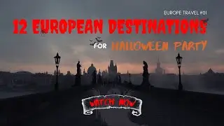 Where to Go for Halloween in Europe: 12 Incredible Destinations to Explore | Travel The Broad Life