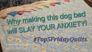 Why making this dog bed will slay your maker's anxiety and unlock the master quilter IN YOU!