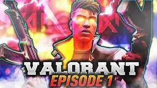 VALORANT Episode 1 by IceMaN 8o4