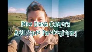 Mini Diana Camera- Analogue Photos