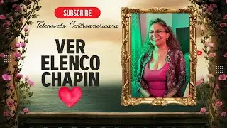 CLIC para ver talento CHAPIN