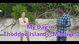 My day in Thoddoo islands, Maldives #tamil #tamilvlog #dayinthelife #dayinmylife #dayinmylifevlog