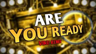 ARE YOU READY / REMASTER MIX /  MUSIC / UNIQUE REMIXSD | HIGH GAIN COMPETITION HORN || #soundcheck