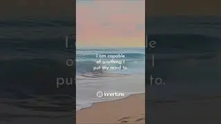 Build Confidence and Self-Belief Affirmations｜60 seconds to change your Inner Self