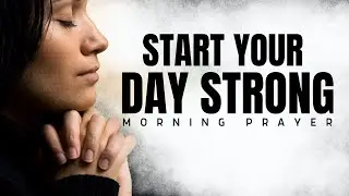 God Will Fight For You | Powerful Morning Prayer for Strength and Victory