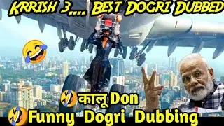 😂Krrish 3 | Funny Dogri Dubbing || 5g Dogras ❤️