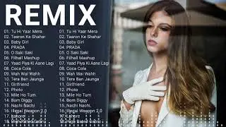 New Hindi Remix Mashup Songs 2020 - Latest Bollywood Remix Songs 2020 - Best INDIAN Songs