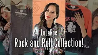 LuLaRoe - For the Record - Rock and Roll Collection. Everything to know!