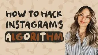 6 Instagram Algorithm Hacks | The Pillars you NEED!