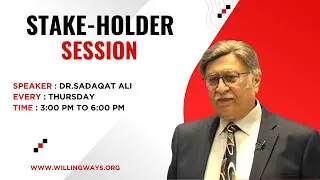 Stakeholder Session | Expert Insights with Dr.Sadaqat Ali | 07-Aug-2025