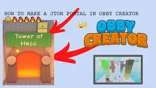 how to make an EToH tower portal in Obby Creator!