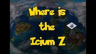 Where Is: The Icium Z (Pokemon Ultra Sun/Moon)
