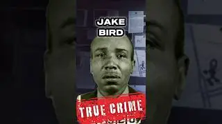 The Tacoma Ax Killer: The Crimes of Jake Bird