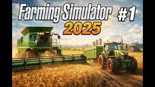 starting of farming life -Farming simulator 25 - episode 1