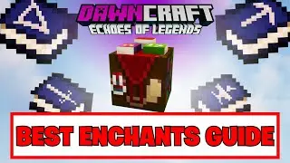 CREATE POWERFUL ENCHANTMENTS in DawnCraft Echoes of Legends (Guide)
