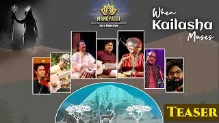 When Kailasha Muses | Official Teaser | Manoyatri | World Music | Muzik House Productions